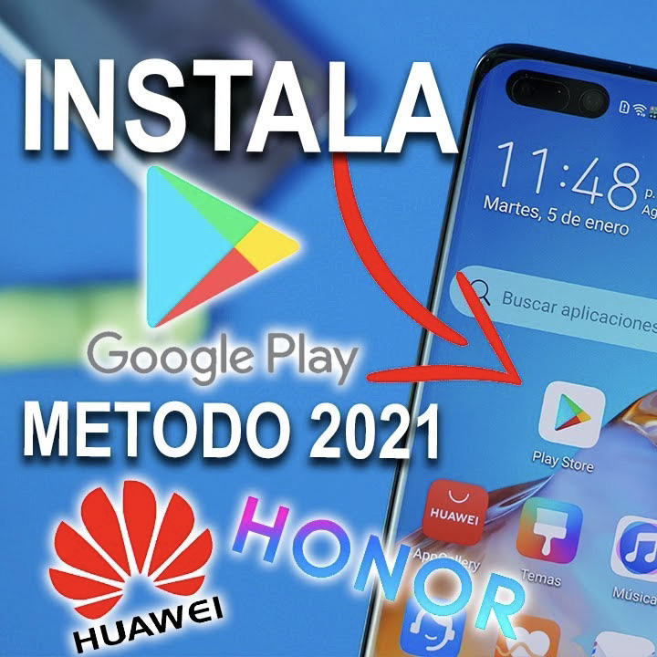 Como instalar Play Store en Huawei