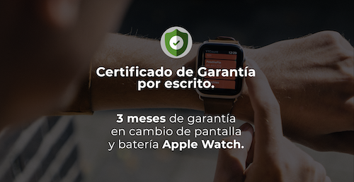 Garantía en reparacion de Apple Watch